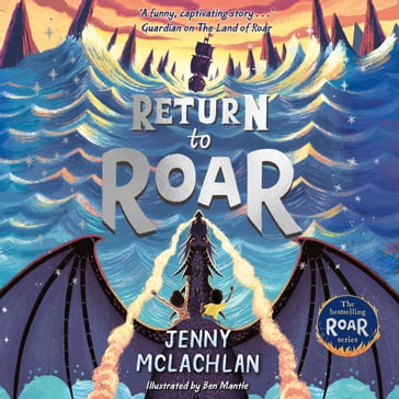 Return to Roar (The Land of Roar series, Book 2) - Jenny McLachlan