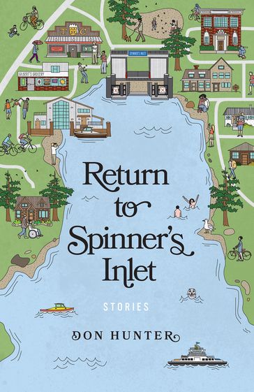 Return to Spinner's Inlet - Don Hunter