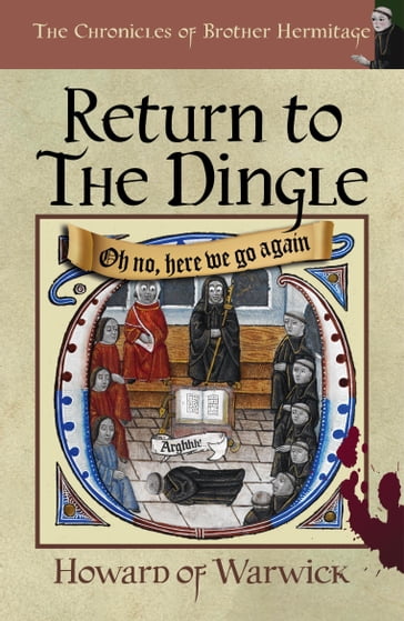 Return to The DIngle - Howard of Warwick