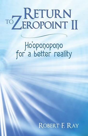 Return to Zeropoint Ii - Robert F. Ray