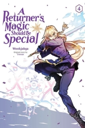 A Returner s Magic Should Be Special, Vol. 4