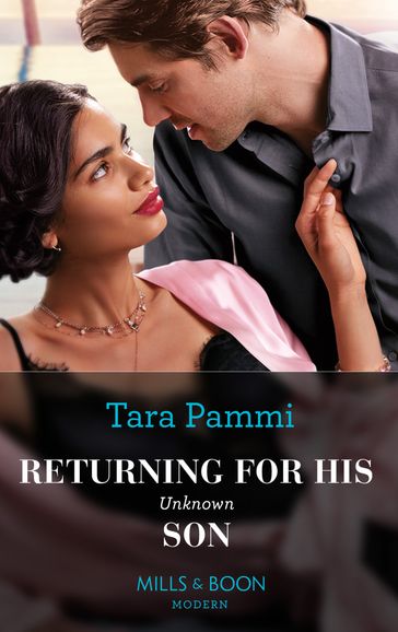 Returning For His Unknown Son (Mills & Boon Modern) - Tara Pammi