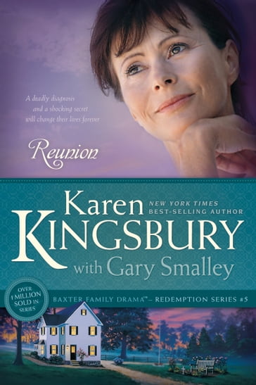 Reunion - Karen Kingsbury - Gary Smalley