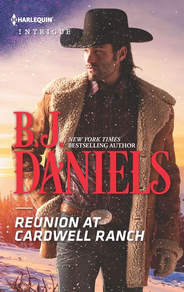 Reunion at Cardwell Ranch - B.J. Daniels
