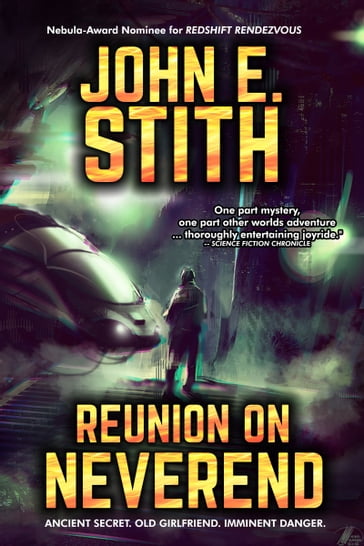 Reunion on Neverend - John E. Stith