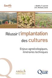 Réussir l implantation des cultures