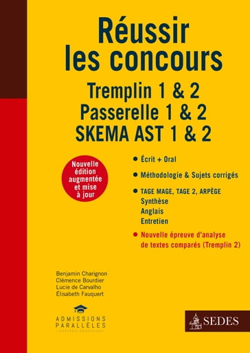 Réussir les concours - Tremplin 1 & 2 - Passerelle 1 & 2 - SKEMA AST 1 & 2 - Benjamin Charignon - Clémence Bourdier - Lucie de Carvalho - Élisabeth Fauquert