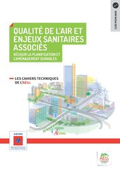 Réussir la planification et l aménagement durables - 9 Qualité de l air et enjeux sanitaires associés