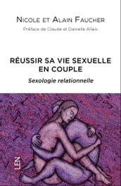 Réussir sa vie sexuelle en couple