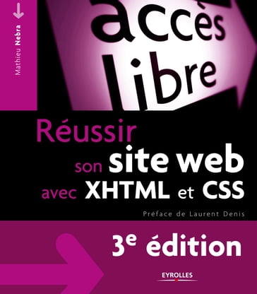 Réussir son site Web avec XHTML et CSS - Mathieu Nebra