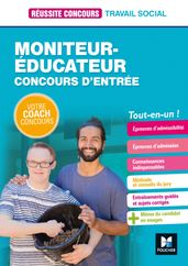 Réussite Concours - Moniteur-éducateur - Concours d entrée - Catégorie B - Préparation complète