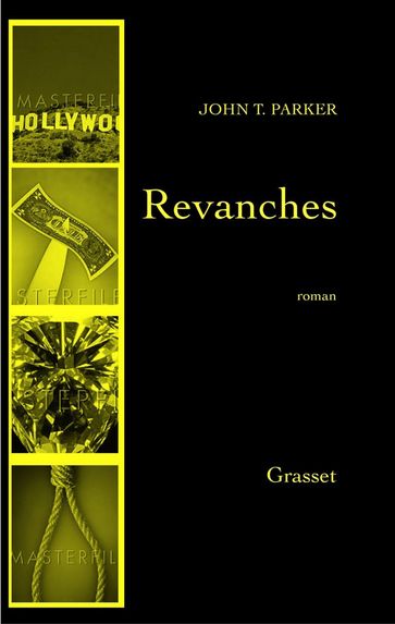 Revanches - John T. Parker