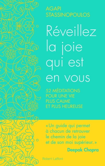 Réveillez la joie qui est en vous - Agapi Stassinopoulos