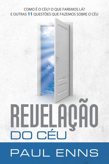 Revelação do Céu - Paul Enns