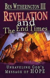 Revelation and the End Times Participant s Guide