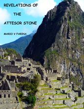 Revelations of the Attesor Stone