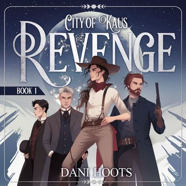 Revenge - Dani Hoots