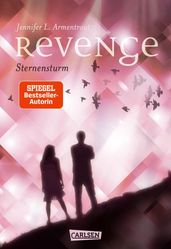 Revenge. Sternensturm (Revenge 1)
