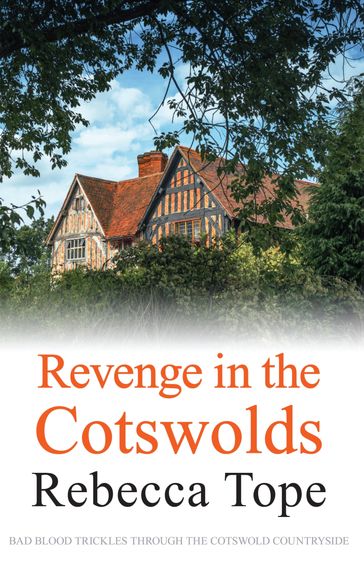 Revenge in the Cotswolds - Rebecca Tope