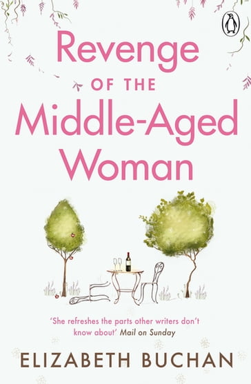 Revenge of the Middle-Aged Woman - Elizabeth Buchan
