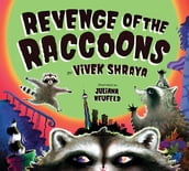 Revenge of the Raccoons