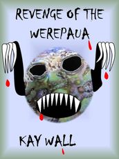 Revenge of the Werepaua