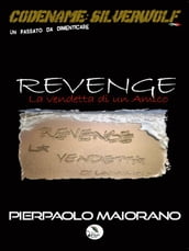 Revenge - La vendetta di un amico