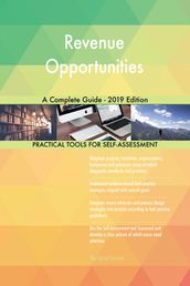 Revenue Opportunities A Complete Guide - 2019 Edition