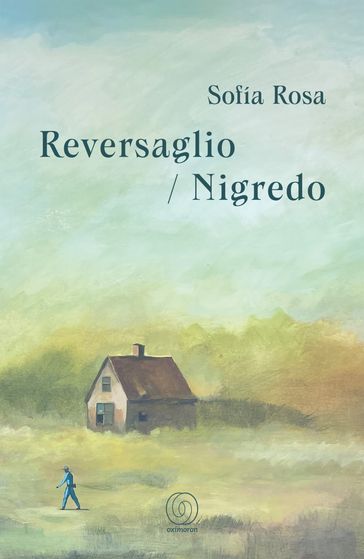 Reversaglio/Nigredo - Sofía Rosa