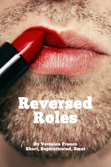 Reversed Roles - Veronica Franco