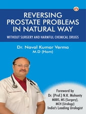 Reversing Prostate Problems in Natural way