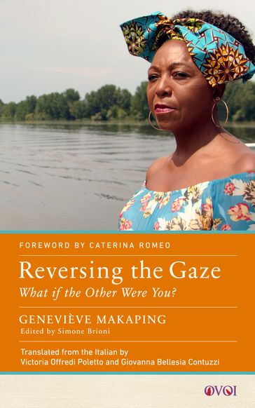 Reversing the Gaze - Geneviève Makaping - Caterina Romeo