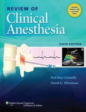 Review of Clinical Anesthesia