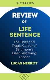 Review of Life Sentence