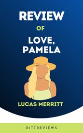 Review of Love, Pamela