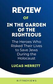 Review of In the Garden of the Righteous