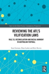 Reviewing the AFLs Vilification Laws