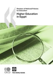 Reviews of National Policies for Education: Higher Education in Egypt 2010