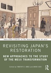 Revisiting Japan s Restoration