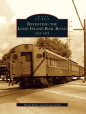 Revisiting the Long Island Rail Road