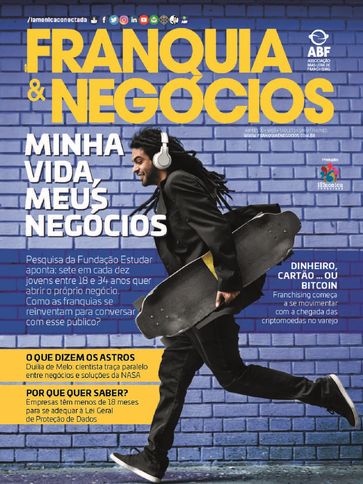 Revista Franquia & Negócios Ed. 81 - Minha Vida, Meus Negócios - Lamonica Serviços Editoriais