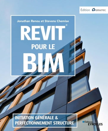 Revit pour le BIM - Jonathan Renou - Stevens Chemise