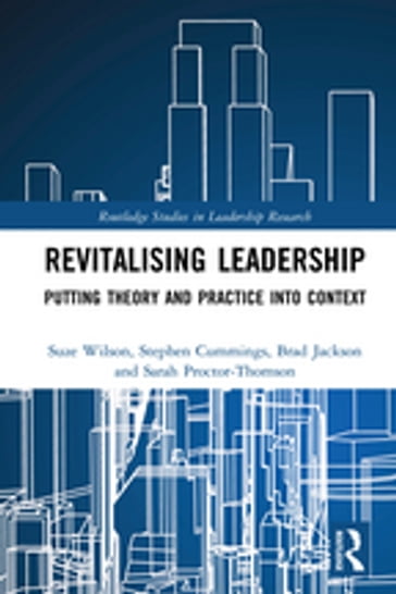 Revitalising Leadership - Brad Jackson - Sarah Proctor-Thomson - Stephen Cummings - Suze Wilson
