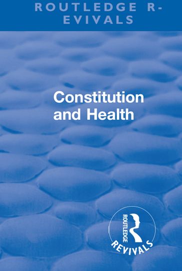 Revival: Constitution and Health (1933) - Raymond Pearl