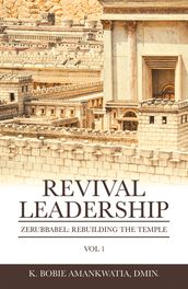 Revival Leadership: Vol 1