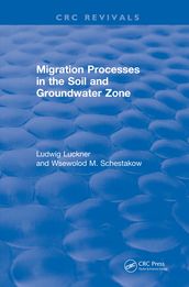 Revival: Migration Processes in the Soil and Groundwater Zone (1991)