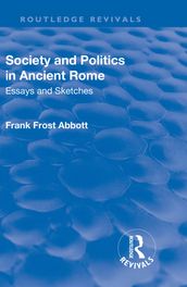 Revival: Society and Politics in Ancient Rome (1912)