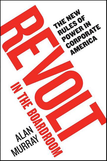 Revolt in the Boardroom - Alan Murray