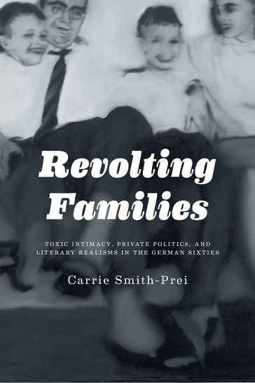 Revolting Families - Carrie Smith