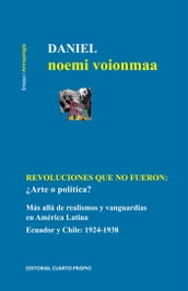 Revoluciones que no fueron: arte o política?